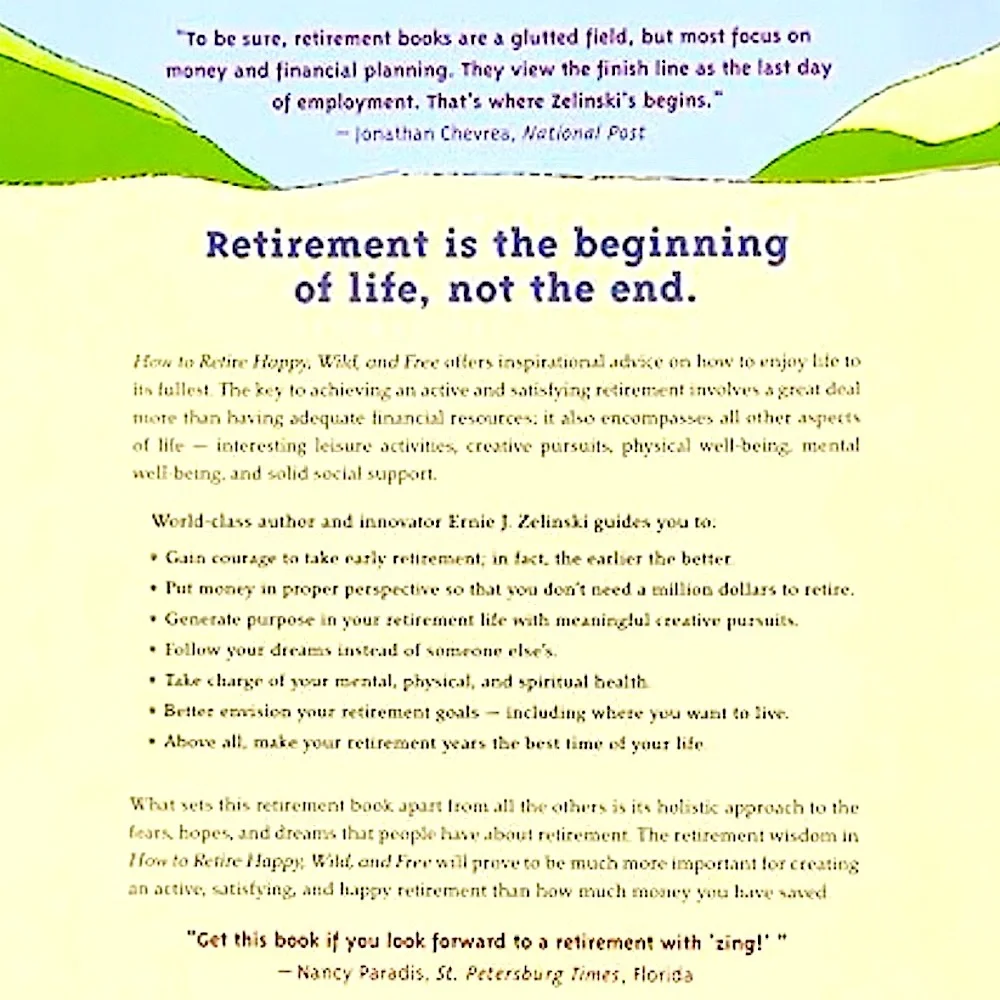 HOW TO RETIRE Soft Cover Book Happy Wild Free Retirement Wisdom Financial Advice - Picture 2 of 16